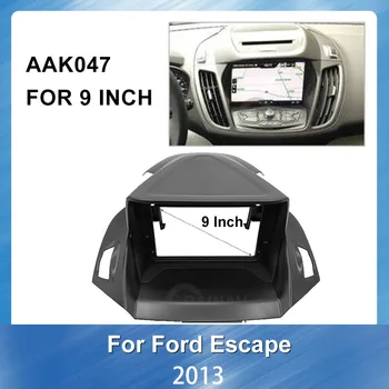 9 Tommer Bil Fascia Trim-Kit Til Ford Escape 2013 Stereo radio Panel Dash Mount Installation Bil DVD-frame Installere kit
