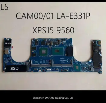 CAM00/01 LA-E331P KN-0YH90J 0YH90J laptop bundkort TIL DELL XPS 15 9560 bundkort Med SR32Q I7-7700HQ GTX1050 4GB TEST