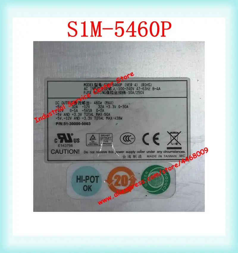 S1M-5460P 460W Disk Array Server Modul Strømforsyning Testet 90% Nye
